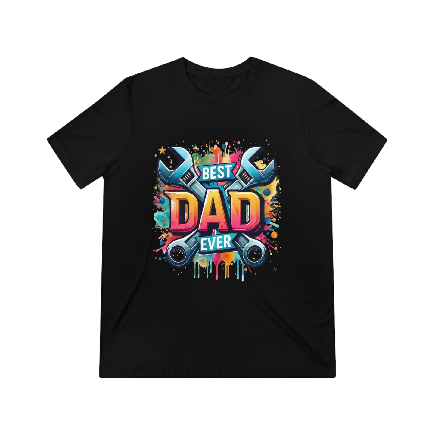 "Best Dad Ever" - Unisex Crew Neck Tee