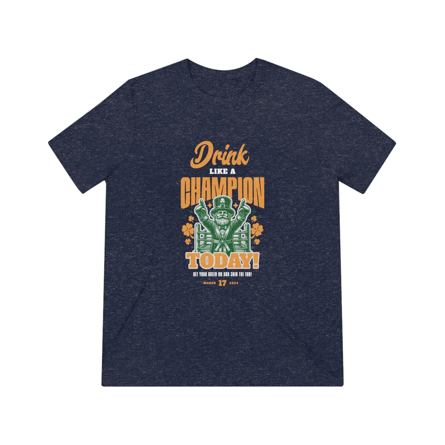 "Drink Like A Champion" - Unisex Crew Neck Tee